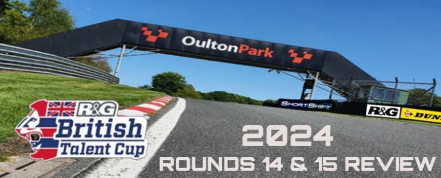 Featured image for “BTC: THE CLASS OF 2024 R&G BRITISH TALENTCUP TEENAGERS CHECK IN TO THE CHESHIRE VENUE OF OULTON PARK WITH ITS CHARACTERISTIC FLOWING UNDULATED CAMBERS.”